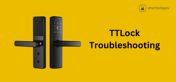 TTLock Troubleshooting