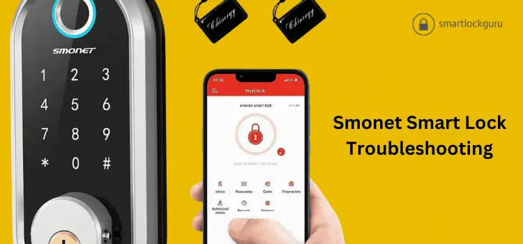 Smonet Smart Lock Troubleshooting